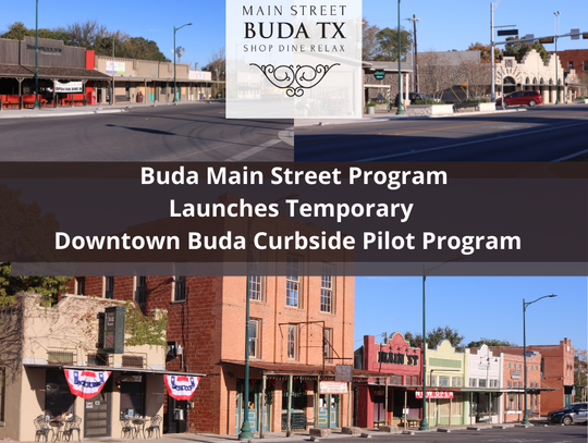 Buda Downtown to open temporary curbside parking for restaurants and retail stores