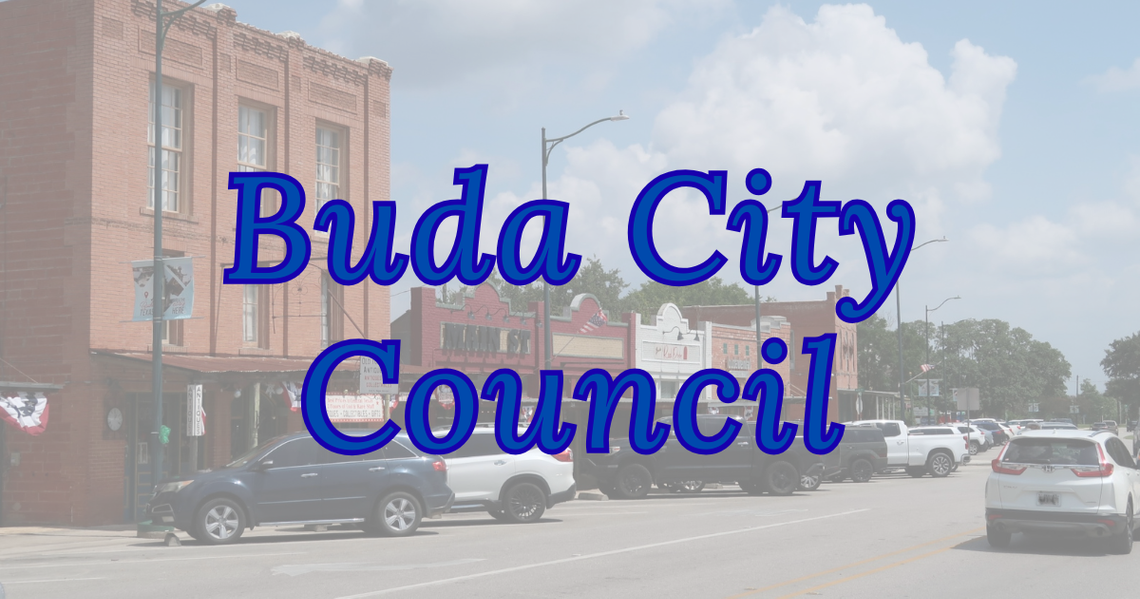 Buda City Council approves maximum proposed rate for FY 2027 Buda City Council approves maximum proposed rate for FY 2027