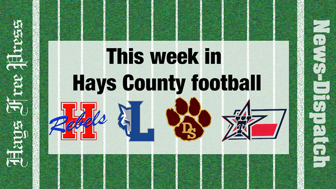 Coming up in Hays County football – Week 3