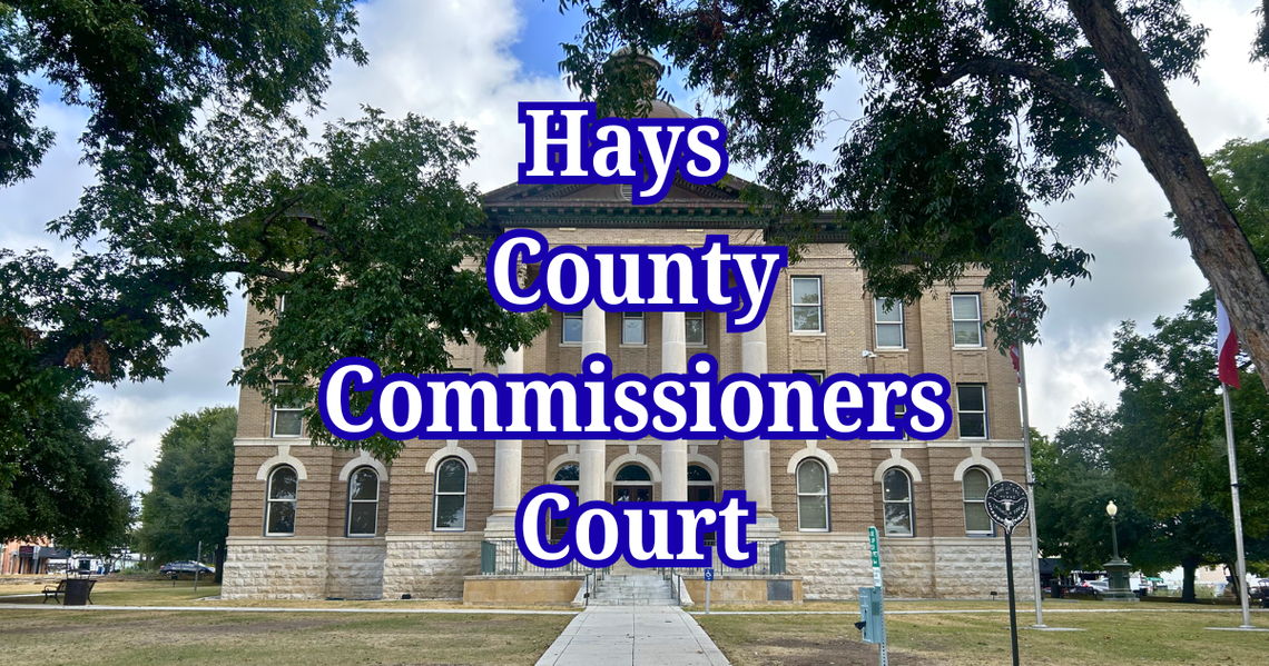Hays County begins fiscal year 2027 budget discussions Hays County begins fiscal year 2027 budget discussions