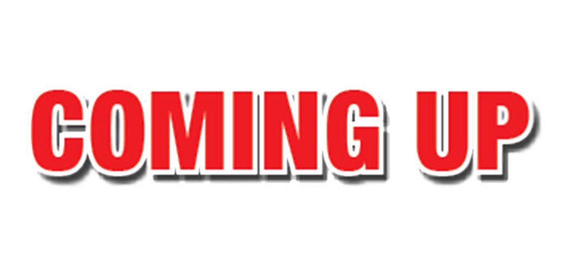 What’s coming up in your community?